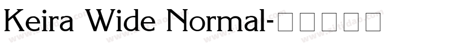 Keira Wide Normal字体转换